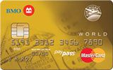 Learn more about BMO AIR MILES World MasterCard issued by Bank of Montreal