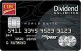 Learn more about CIBC Dividend Unlimited World Elite MasterCard issued by CIBC